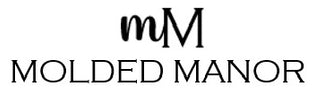 Molded Manor - Home