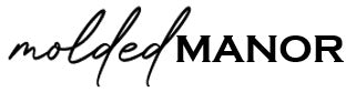 Molded Manor - Home